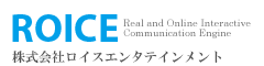 株式会社ロイスエンタテインメント